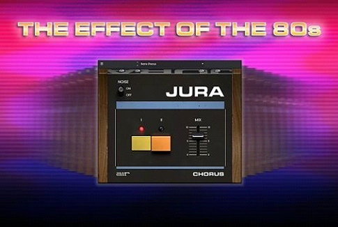 合唱效果 – AIR Music Technology AIR Jura Chorus v1.0.0.1 WIN