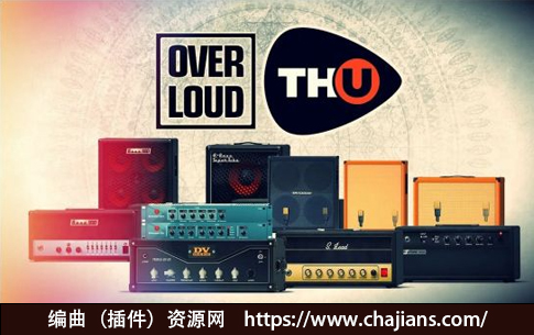 吉他效果器 Overloud TH-U Premium 2.0.5 x64 WIN